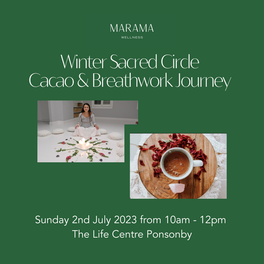 2 July 2023 - Winter Sacred Circle | Cacao & Breathwork Journey